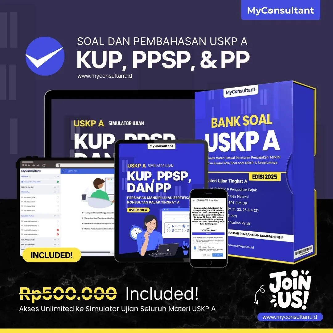 Ilustrasi materi KUP, PPSP, dan Pengadilan Pajak pada platform persiapan USKP A MyConsultant