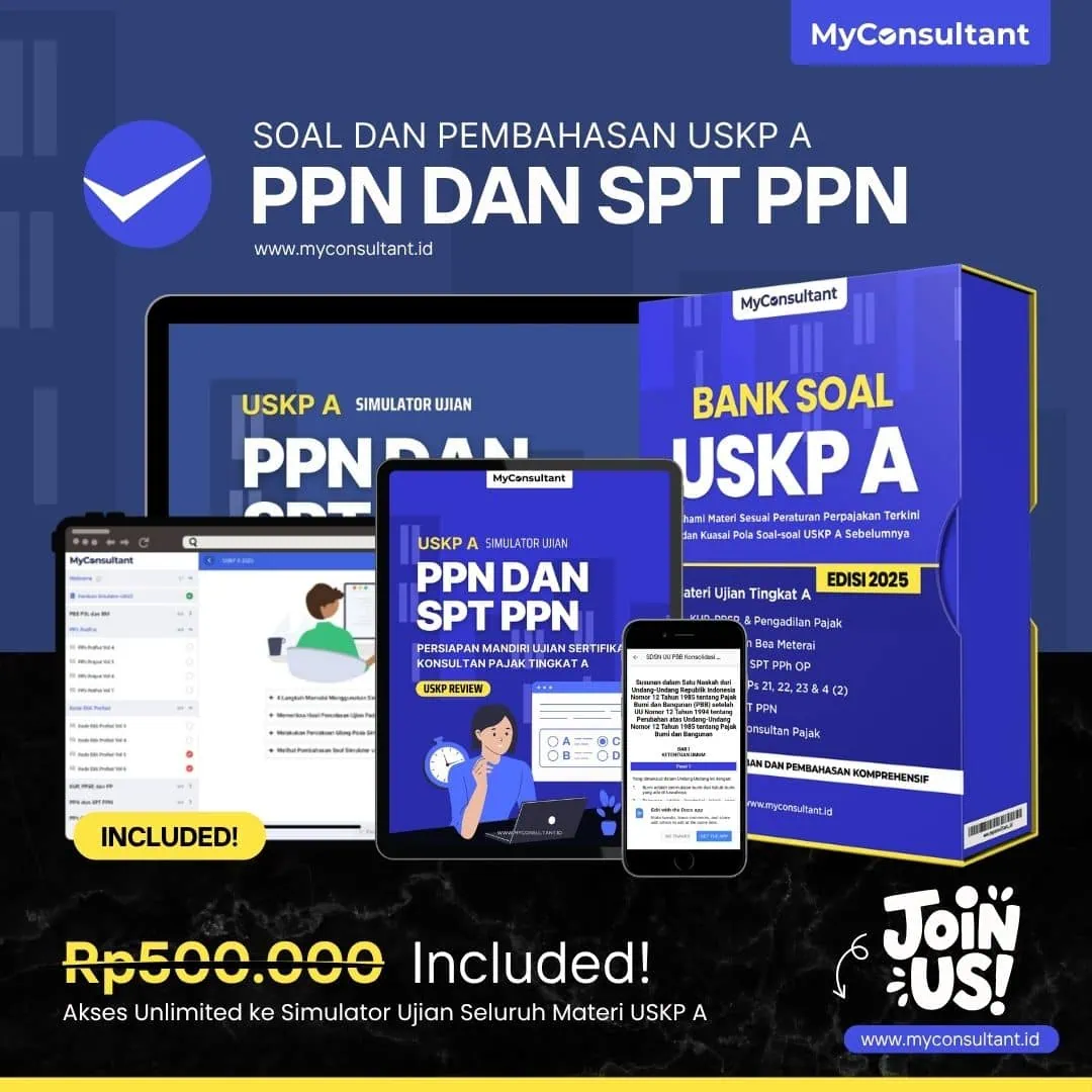 Ilustrasi materi PPN dan SPT PPN untuk latihan soal sertifikasi USKP Tingkat A