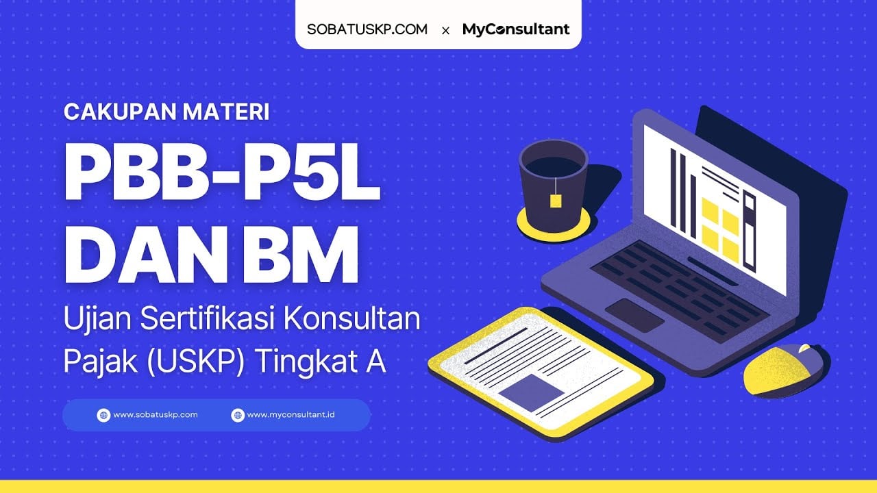 Rincian Soal Ujian PBB-P5L dan Bea Meterai USKP A 2025