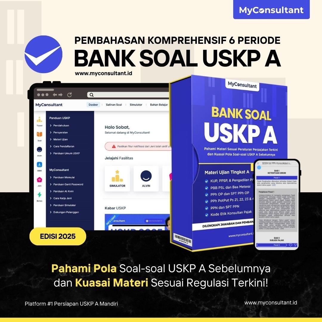 Bank Soal USKP A MyConsultant Jawaban Pembahasan Komprehensif