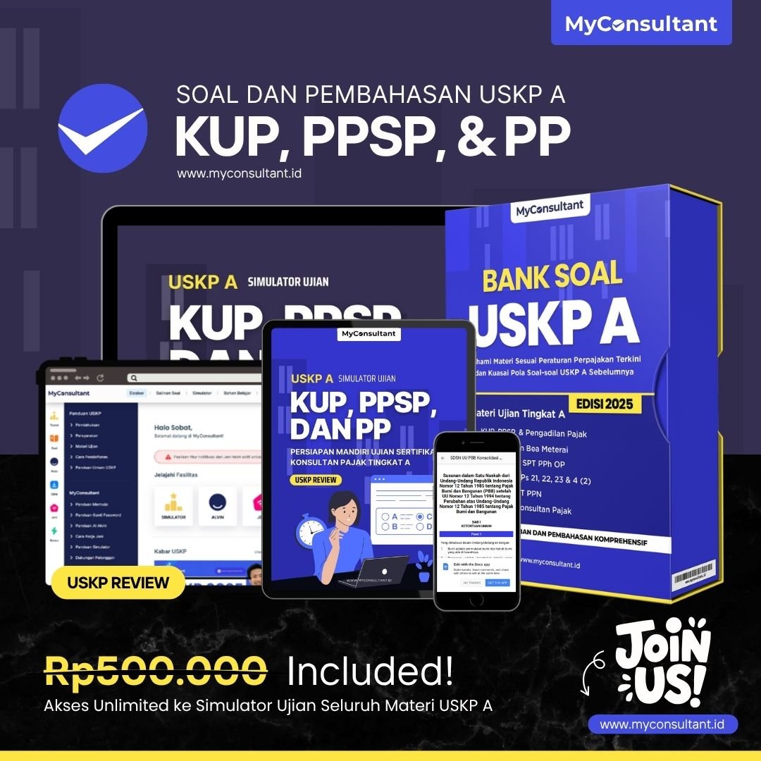 Simulator Soal USKP A Materi KUP, PPSP, dan Pengadilan Pajak