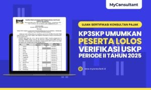 Pengumuman Hasil Verifikasi Penetapan Peserta USKP II 2025