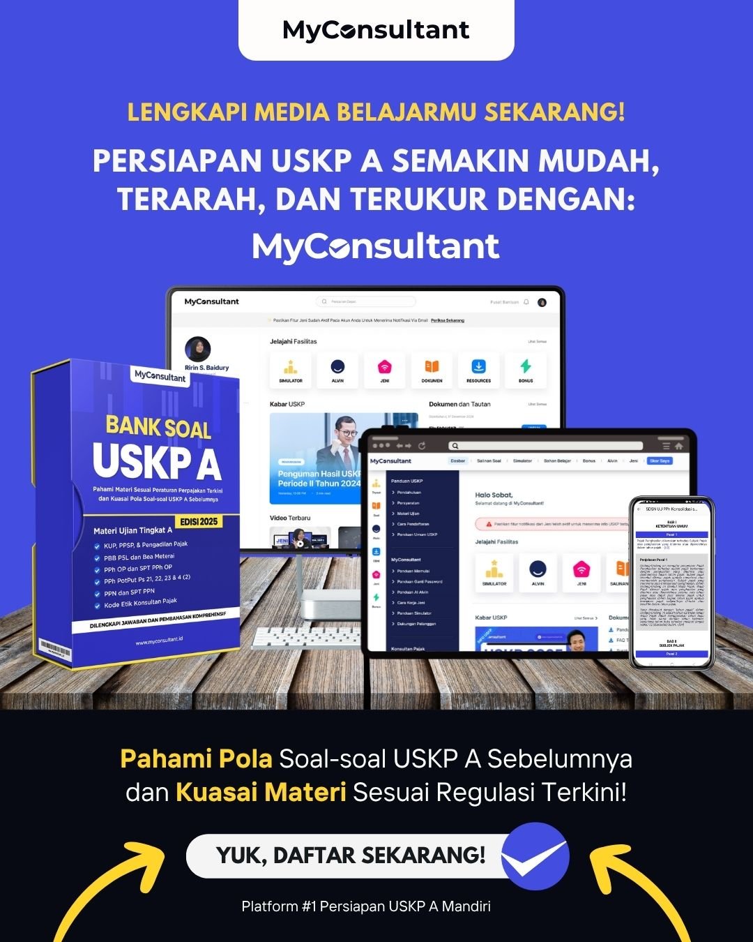 Persiapan USKP A MyConsultant