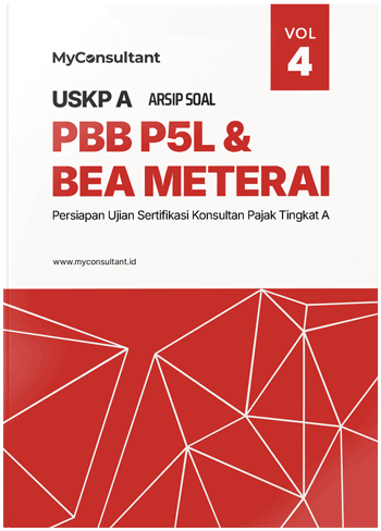 Soal PBB P5L Bea Meterai USKP A MyConsultant Vol4