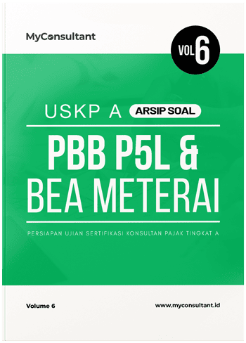 Soal PBB P5L Bea Meterai USKP A MyConsultant Vol6