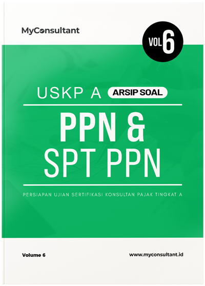Soal PPN SPT USKP A MyConsultant Vol6