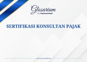Definisi Sertifikasi Konsultan Pajak