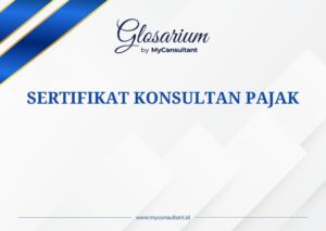 Definisi Sertifikat Konsultan Pajak